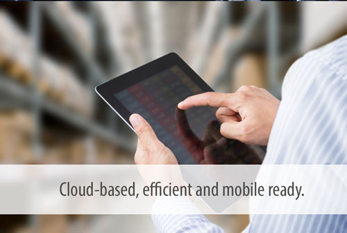 Cloud-based, efficient and mobile ready